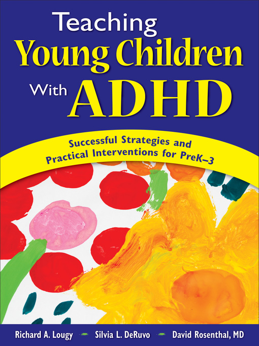 Title details for Teaching Young Children With ADHD by Richard A. Lougy - Available